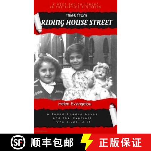 【3-4周达】Tales from Riding House Street: A faded London house and the Cypriots who lived in it [9781916422308]