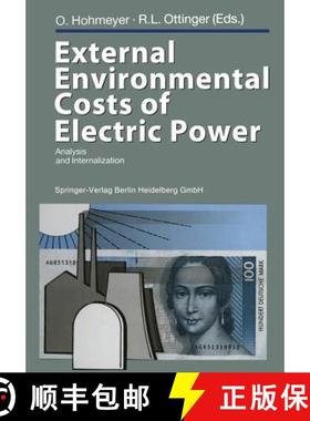 【3-4周达】External Environmental Costs of Electric Power : Analysis and Internalization [9783642767142]