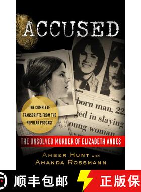 【3-4周达】Accused : The Unsolved Murder of Elizabeth Andes [9781635764543]