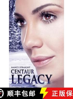 【3-4周达】Centaur Legacy [9780692798607]