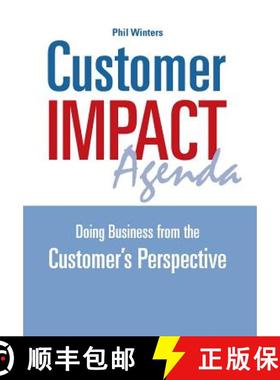 【3-4周达】Customer IMPACT Agenda: Doing Business from the Customer's Perspective [9780990466703]