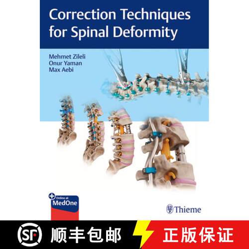 【3-4周达】精装 Correction Techniques for Spinal Deformity [9789395390101]