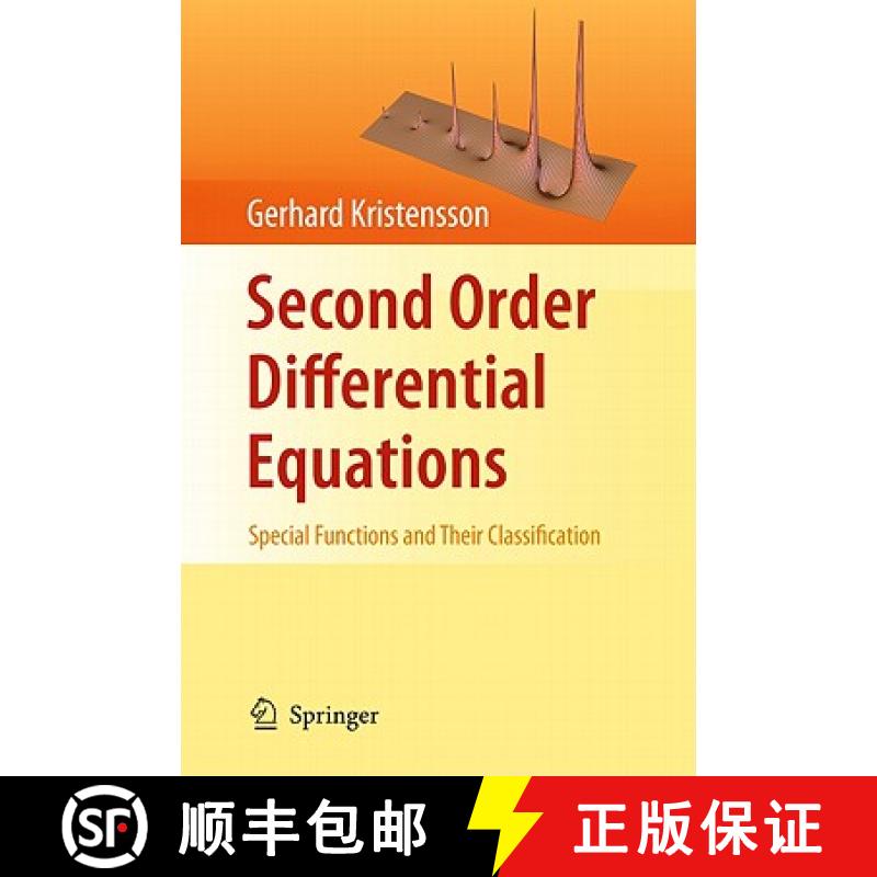 【3-4周达】Second Order Differential Equations : Special Functions and Their Classification [9781441970190]