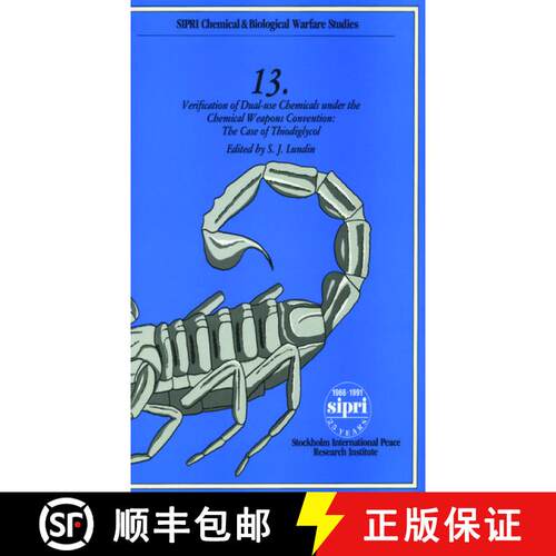 【3-4周达】Verification of Dual-use Chemicals under the Chemical Weapons Convention: The Case of Thio... [9780198291565]