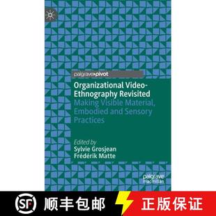 Organizational 9783030655501 Sensory... Visible 4周达 Material Ethnography Video and Revisited Embodied Making