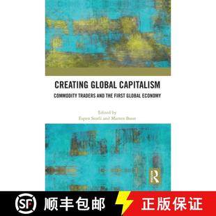 Traders Capitalism and Economy Creating First 4周达 9781032851334 Global the Commodity
