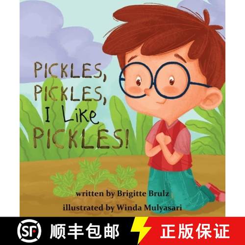 预订 Pickles, Pickles, I Like Pickles [9781087870380]