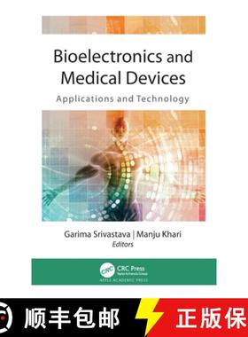 【3-4周达】Bioelectronics and Medical Devices: Applications and Technology [9781771889230]