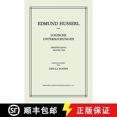 【3-4周达】Logische Untersuchungen: Zweiter Band Untersuchungen zur Phänomenologie und Theorie der E... [9789024725175]