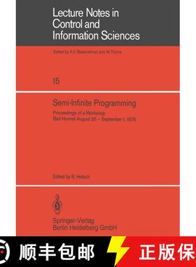 【3-4周达】Semi-Infinite Programming : Proceedings of a Workshop, Bad Honnef, August 30 - September 1... [9783540094791]