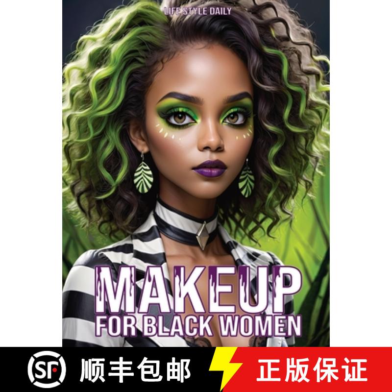 【3-4周达】Makeup Books for Black Women: Cosplay Special Effects Guide with Diverse Beauty Tips and T... [9788367484930]