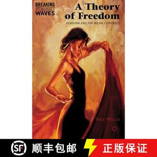 Feminism and Contract Social 4周达 9781137034861 Theory the Freedom