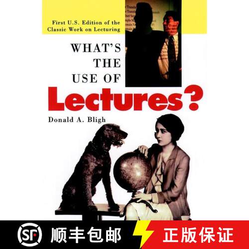 【3-4周达】What'S The Use Of Lectures?  (First U.S. Edition Of The Classic Work On Lecturing) [Wiley... [9780787951627]