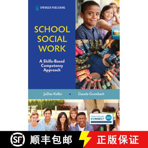 【3-4周达】School Social Work : A Skills-Based Competency Approach [9780826163950]