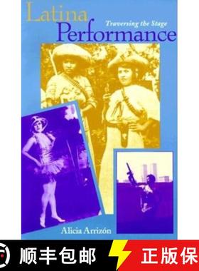【3-4周达】Latina Performance: Traversing the Stage [9780253212856]