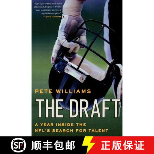 【3-4周达】The Draft: A Year Inside the Nfl's Search for Talent [9780312354398]