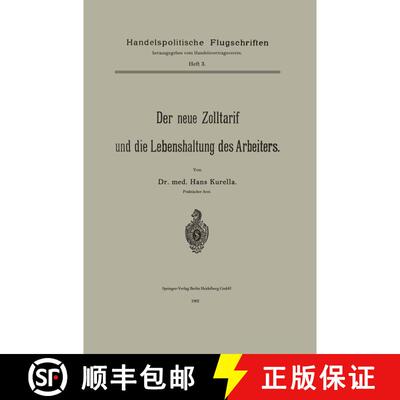 【3-4周达】Der neue Zolltarif und die Lebenshaltung des Arbeiters. [9783662243046]