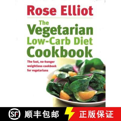 【3-4周达】Vegetarian Low-Carb Diet Cookbook: The fast, no-hunger weightloss cookbook for vegetarians [9780749926984]