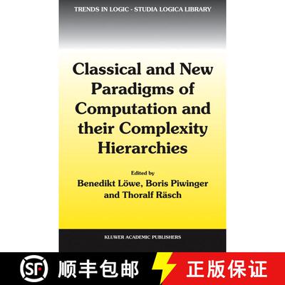 【3-4周达】精装 Classical and New Paradigms of Computation and their Complexity Hierarchies : Papers ... [9781402027758]