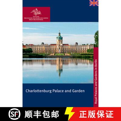 【3-4周达】Charlottenburg Palace and Garden [9783422889873]