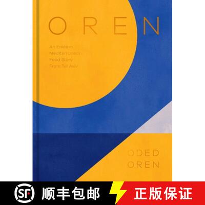 【3-4周达】Oren: A Personal Collection of Recipes and Stories from Tel Aviv [9781784884437]