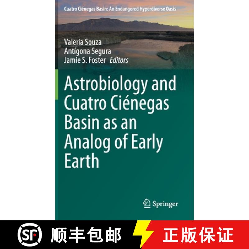 【3-4周达】Astrobiology and Cuatro Ciénegas Basin as an Analog of Early Earth [9783030460860]