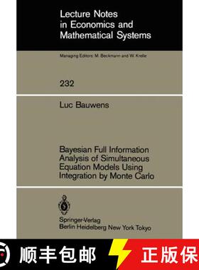 【3-4周达】Bayesian Full Information Analysis of Simultaneous Equation Models Using Integration by Mo... [9783540133841]