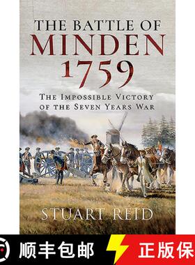 【3-4周达】The Battle of Minden 1759: The Impossible Victory of the Seven Years War [9781526781550]
