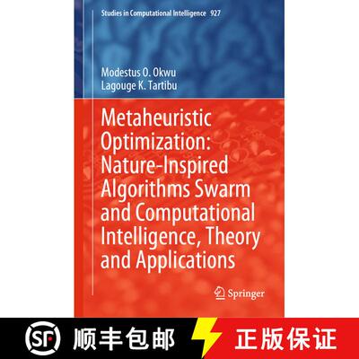 【3-4周达】Metaheuristic Optimization: Nature-Inspired Algorithms Swarm and Computational Intelligenc... [9783030611101]