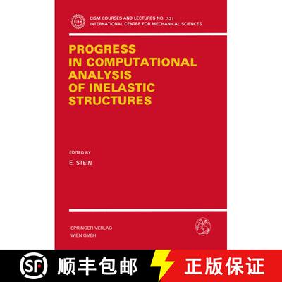 【3-4周达】Progress in Computational Analysis of Inelastic Structures [9783211824290]