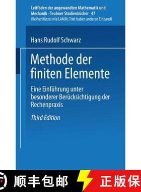 【3-4周达】Methode Der Finiten Elemente: Eine Einführung Unter Besonderer Berücksichtigung Der Rech... [9783519223498]