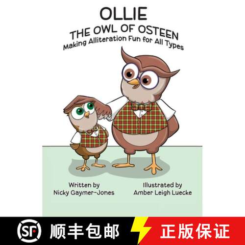 【3-4周达】精装 Ollie the Owl of Osteen: Books for Early Readers, Making Alliteration Fun! [9781964411385]