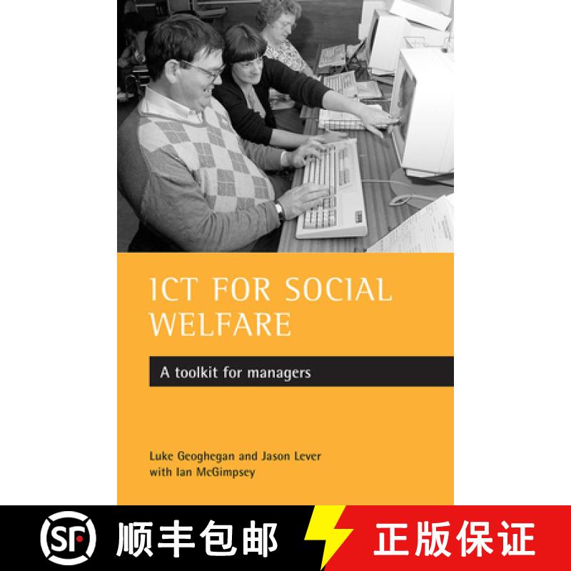 【2-3周达】ICT for Social Welfare: A Toolkit for Managers [9781861345059]