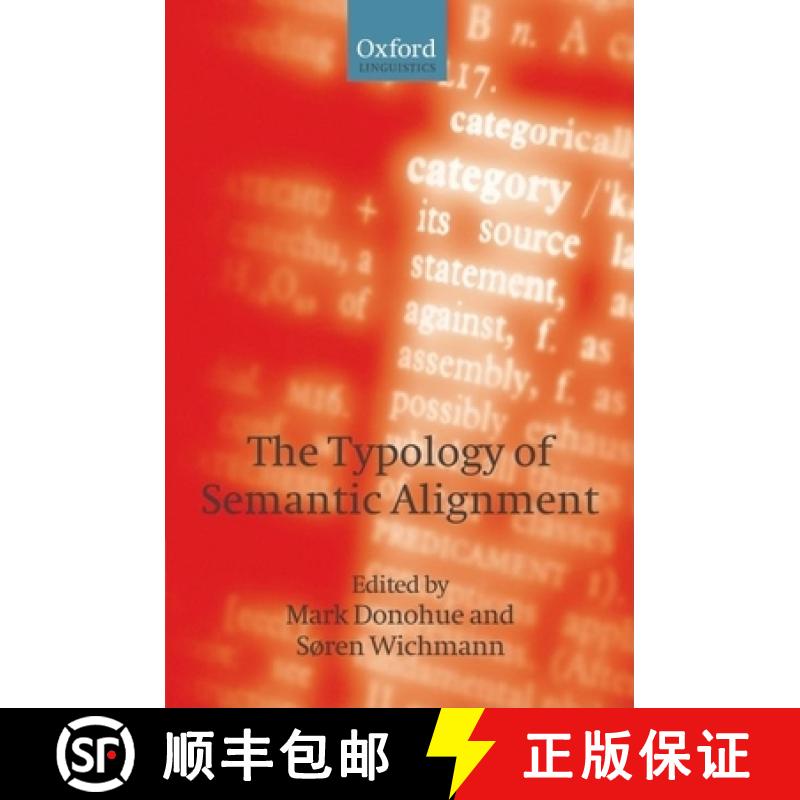 【3-4周达】The Typology of Semantic Alignment [9780199238385]