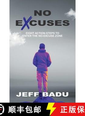 【3-4周达】No Excuses: Eight Action Steps to Enter the No-Excuse zone [9781961041035]