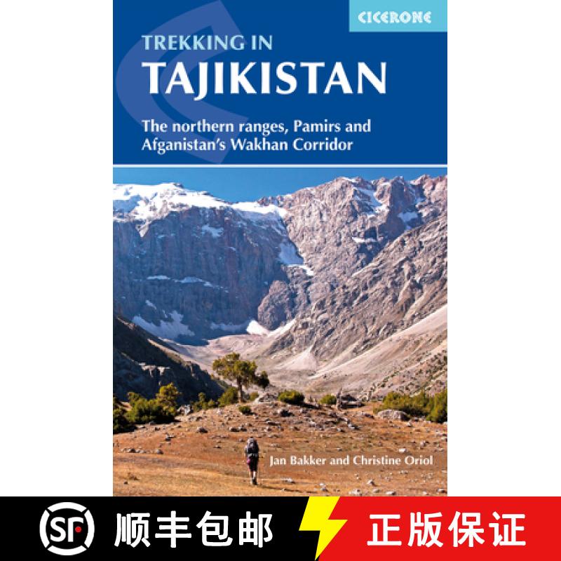 【2-3周达】Trekking in Tajikistan: The northern ranges, Pamirs and Afghanistan and #039;s Wakhan Corr... [9781852849467]