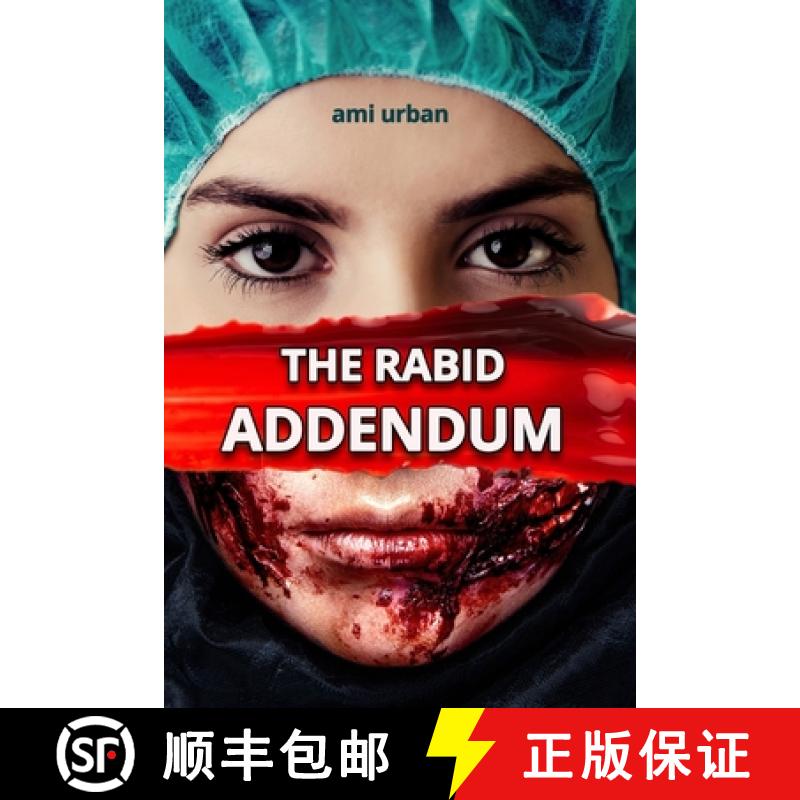 【4周达】The Rabid: Addendum [9780692164785]