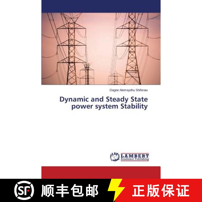 预订 Dynamic and Steady State power system Stability [9783659388835]