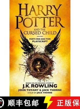 【3-4周达】Harry Potter and the Cursed Child - Parts One and Two : The Official Playscript of the Ori... [9780751565362]