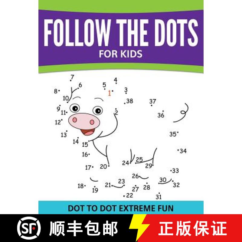 【3-4周达】Follow The Dots For Kids: Dot To Dot Extreme Fun [9781681455174]