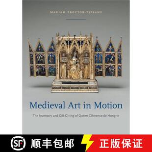 Inventory Queen and Gift Art Motion 9780271081120 Hongrie Medieval The Giving Clémence 4周达