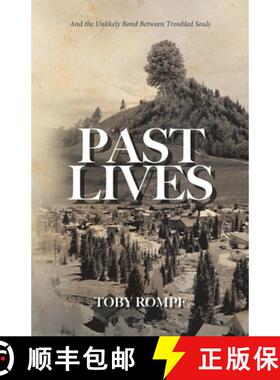 预订 Past Lives: And the Unlikely Bond Between Troubled Souls [9780228860945]