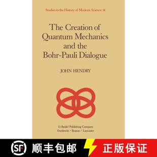 The 9789400962798 Dialogue and 4周达 the Creation Pauli Quantum Bohr Mechanics