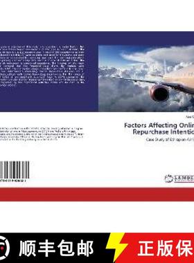 预订 Factors Affecting Online Repurchase Intention [9786139920181]