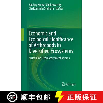 【3-4周达】精装 Economic and Ecological Significance of Arthropods in Diversified Ecosystems : Sustai... [9789811015236]