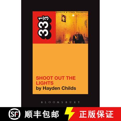 【3-4周达】Richard and Linda Thompson's Shoot Out the Lights [9780826427915]