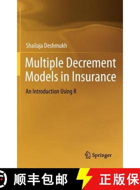 【3-4周达】Multiple Decrement Models in Insurance : An Introduction Using R [9788132206583]