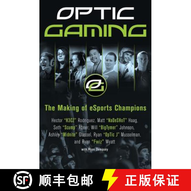 【3-4周达】Optic Gaming: The Making of Esports Champions [9780062449283]