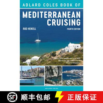 【3-4周达】The Adlard Coles Book of Mediterranean Cruising: 4th edition [9781472951236]
