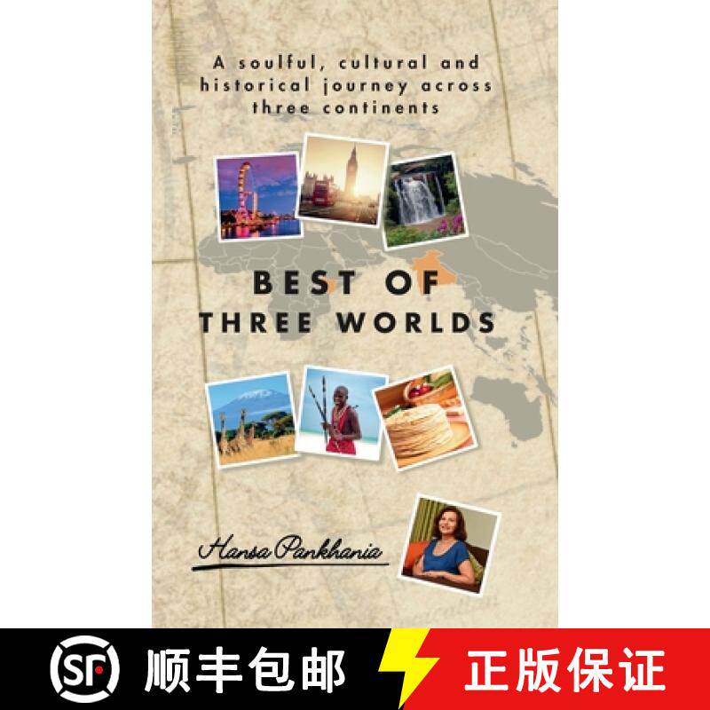 【3-4周达】Best of Three Worlds: A soulful, cultural and historical journey across three continents [9781914201202]